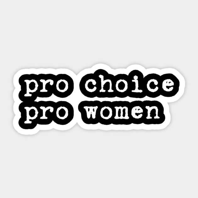 pro choice pro women Sticker by clbphotography33